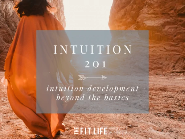 Intuition 201 - Intuition development beyond the basics